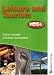 Leisure and Tourism GCSE- Student Book for AQA, OCR, WJEC and CCEA