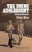 The Young Adolescent: Clinical Studies