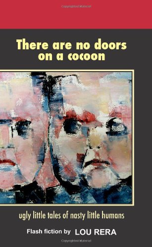 There are no doors on a cocoon