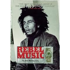 Rebel Music - The Bob Marley Story