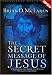 The Secret Message of Jesus