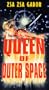 Queen of Outer Space [VHS]