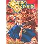 Chrno Crusade, Tome 2 :