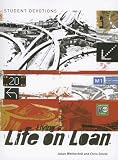 Living a Life on Loan Student Devotions