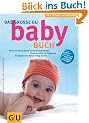 Babybuch, Das gro�e GU: Monat f�r Monat Babys Entwicklung begleiten.  (Gr. Ratgeber Partnerschaft & Familie)