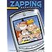 Zapping Generation, Tome 1 : Trop laids !