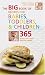 The Big Book of Recipes for Babies, Toddlers & Children: 365 Quick, Easy, and Healthy Dishes