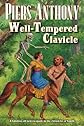 Well-Tempered Clavicle (Xanth Novels)