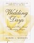 Wedding Days: When and How Great Marriages Began