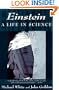 Einstein: A Life in Science