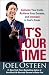 It s Your Time: Activate Your Faith, Achieve Your Dreams, and Increase in God s Favor