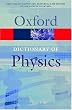 A Dictionary of Physics (Oxford Paperback Reference)