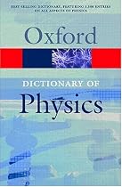 A Dictionary of Physics (Oxford Paperback Reference)