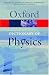 A Dictionary of Physics (Oxford Paperback Reference)