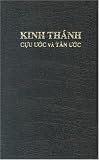 Kinh Thanh/Vietnamese Bible: Cuu Uoc Va Tan Uoc, zippered (Vietnamese Edition)