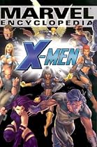 Marvel Encyclopedia Volume 2: X-Men HC