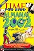 Time for Kids Almanac 2002 with Information Please