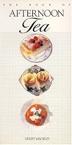 The Book of Afternoon Tea (Book of...)