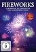 Fireworks-Fireworks: Ceremonial Illuminations and Atmospheric Music