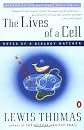 The Lives of a Cell
