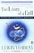 The Lives of a Cell