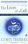 The Lives of a Cell