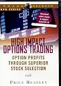 High Impact Options Trading [DVD]: Option Profits Through Superior Stock Selection