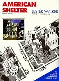 American Shelter : An Illustrated Encyclopedia of the American Homes