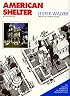 American Shelter : An Illustrated Encyclopedia of the American Homes