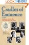Cradles of Eminence: Childhoods of More Than 700 Famous Men and Women