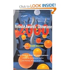 Nebula Awards Showcase 2000 : The Year's Best SF and Fantasy Chosen by the Science-Fiction and Fantasy Writers