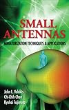 Small antennas : miniaturization techniques & applications