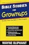 Bible Stories for Grownups