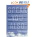 Speak You Also: A Survivor's Reckoning