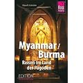 Myanmar / Burma: Reisen im Land der Pagoden