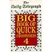 "Daily Telegraph" Big Book of Quick Crosswords: No.4 (Daily Telegraph Big Book of Quick Crosswords)