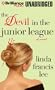The Devil in the Junior League