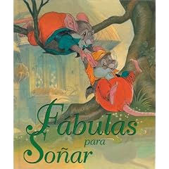 Fabulas Para Sonar / Snooze and Snore (Coleccion Primeras Lecturas)