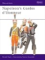 Napoleon's Guards of Honour: 1813-14 (Men-at-Arms)