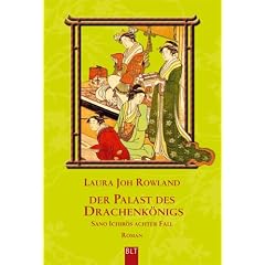Der Palast des Drachenk�nigs: Sano Ichir�s achter Fall. Roman