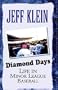 Diamond Days: Life In Minor League Baseball