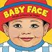Search : Baby Face