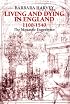 Living and Dying in England, 1100-1540: The Monastic Experience (The Ford Lectures, 1989)