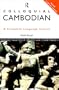 Colloquial Cambodian (Colloquial Series)
