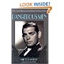 Dangerous Men: Pre-Code Hollywood and the Birth of the Modern Man