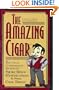 The Amazing Cigar