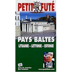 Pays Baltes 2004 : Lituanie, Lettonie, Estonie