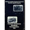 Defense Logistics Support Command, Defense Logistics Agency: Customer Assistance Handbook, Thirteenth Edition 1998