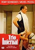 Trio infernal - Romy Schneider