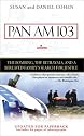 Pan Am 103: The Bombing, the Betrayals, and a Bereaved Family's Search for Justice